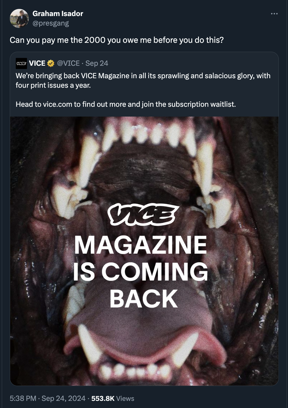 ribs - Graham Isador Can you pay me the 2000 you owe me before you do this? Vice Sep 24 We're bringing back Vice Magazine in all its sprawling and salacious glory, with four print issues a year. Head to vice.com to find out more and join the subscription…